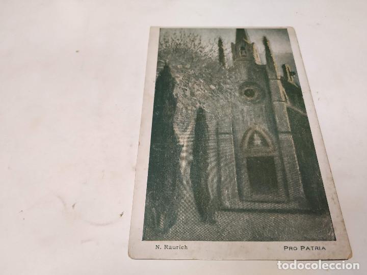 Postales: POSTAL PRO PATRIA - N. RAURICH - Foto 1