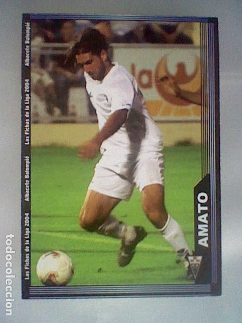 Postais: AMATO 532 ALBACETE FICHAS LIGA 2003 2004 03 04 MUNDICROMO MC