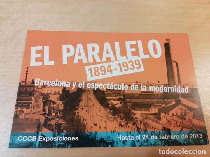 Postcards: Postal Exposici&oacute;n El Paral&middot;lel: Barcelona i l&rsquo;espectacle de la modernitat 2013 CCCB El Paralelo