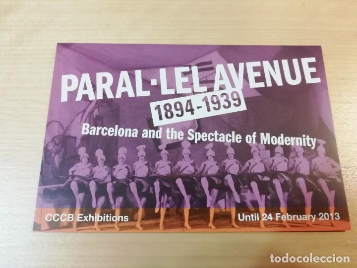 Postales: Postal Exposici&oacute;n El Paral&middot;lel: Barcelona i l&rsquo;espectacle de la modernitat 2013 CCCB El Paralelo
