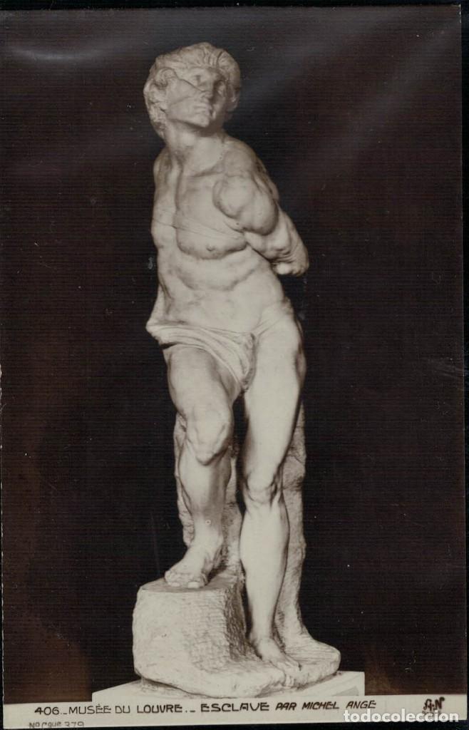 Postales: 406 - Mus&eacute;e du Louvre. Esclave. Michel Ange - Foto 1