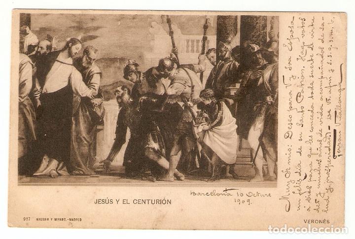 Postales: JESUS Y EL CENTURION, VERONES. HAUSER Y MENET 967 - Foto 1