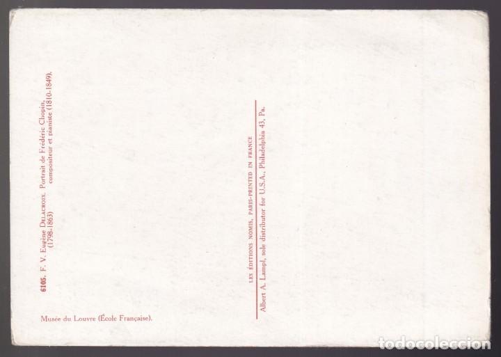 Postales: Eug&egrave;ne Delacroix. *Portrait de Fr&eacute;d&eacute;ric Chopin...* Nueva. - Foto 2