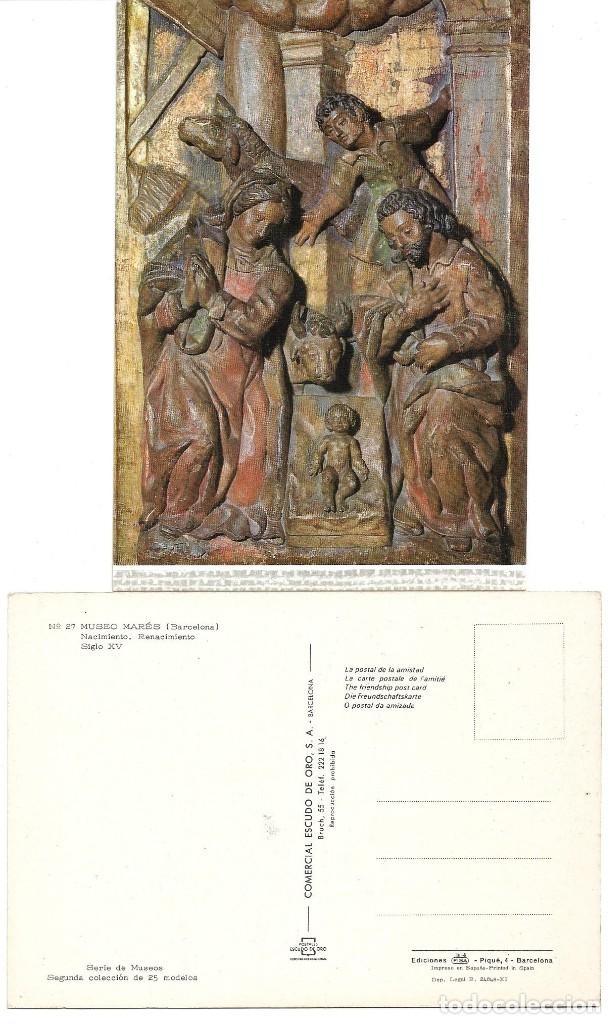 Postales: POSTAL MUSEO MAR&Eacute;S NACIMIENTO RENACIMIENTO SIGLO XV N&ordm; 27 E. ORO 1968*