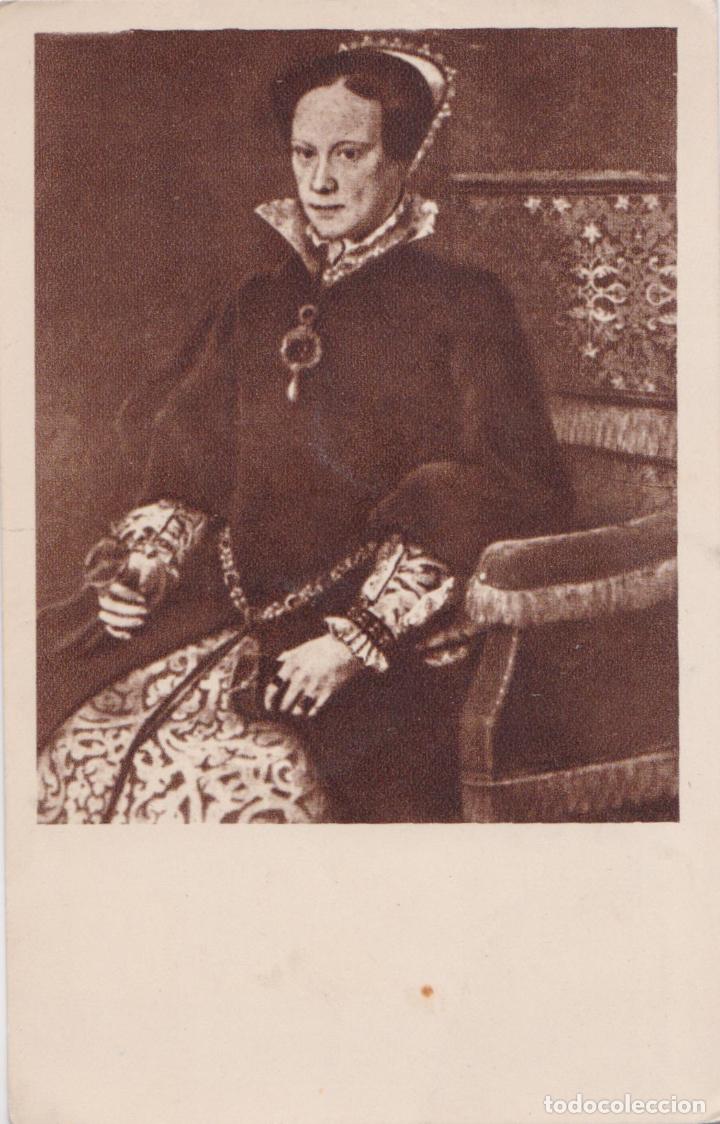 Cartoline: POSTAL OBRA DE ANTONIO MORO, REINA MARIA DE INGLATERRA &ndash; HAE &ndash; S/C