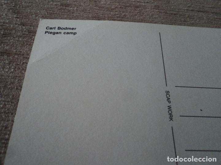 Postales: carl bodmer, piegan camp, ed. scap work - Foto 2