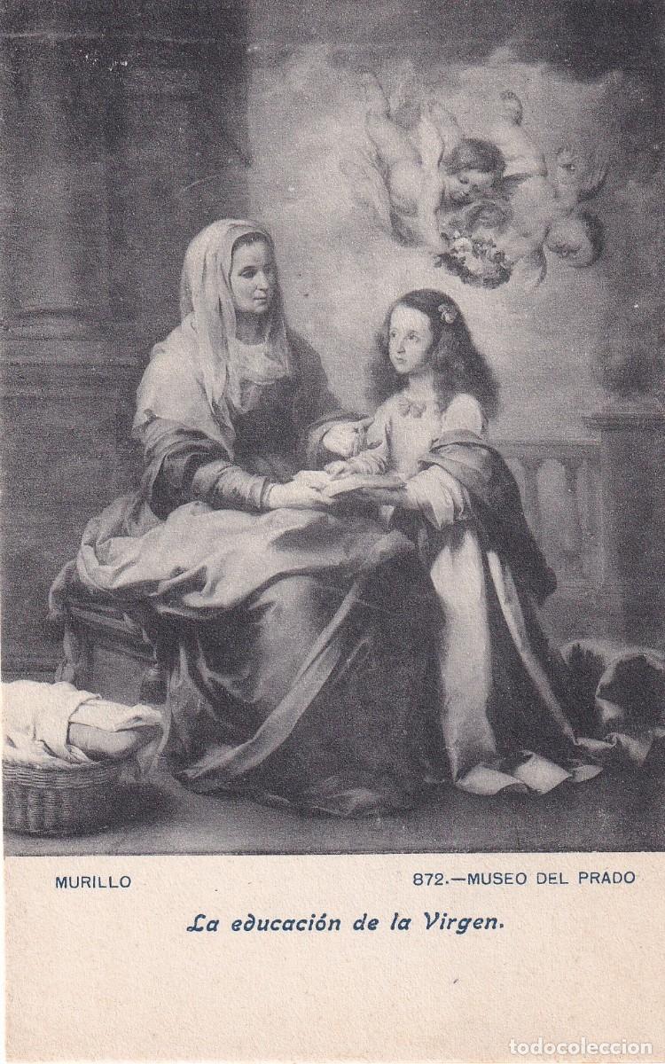 Postales: MUSEO DEL PRADO - MURILLO. LA EDUCACI&Oacute;N DE LA VIRGEN - Foto 1