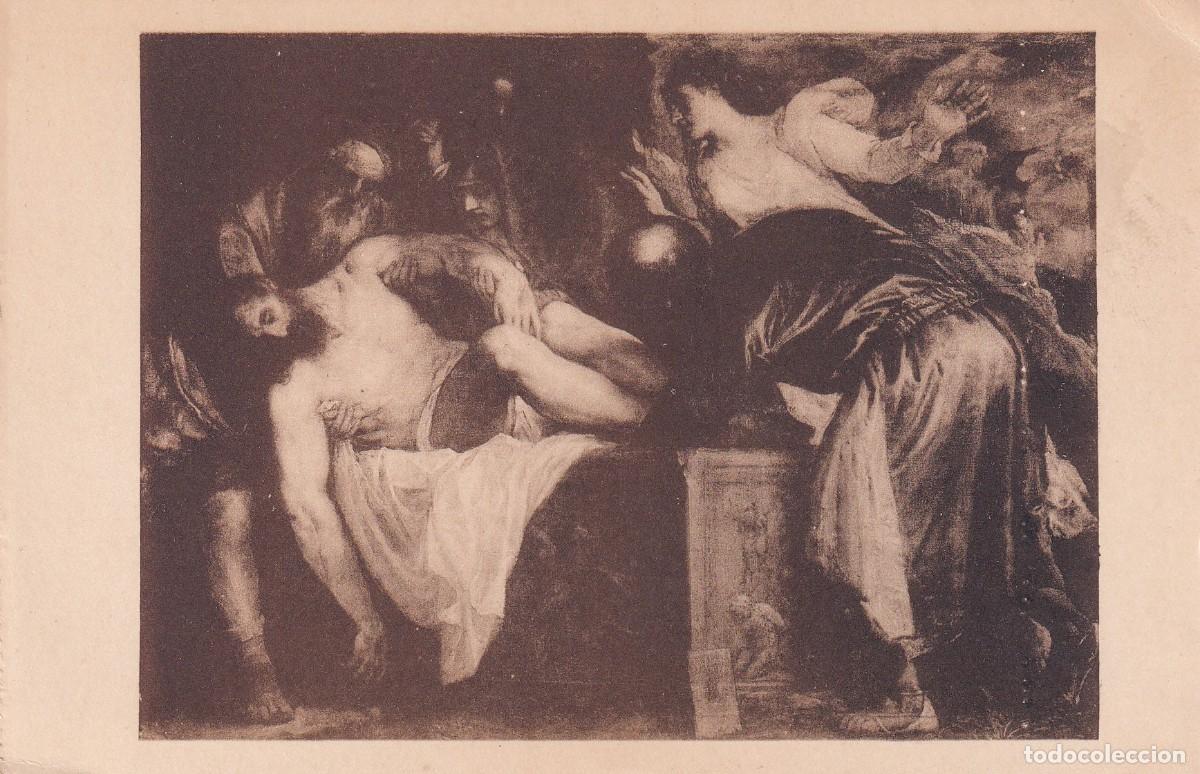 Postales: MUSEO DEL PRADO - TIZIANO. EL ENTIERRO DEL SE&Ntilde;OR