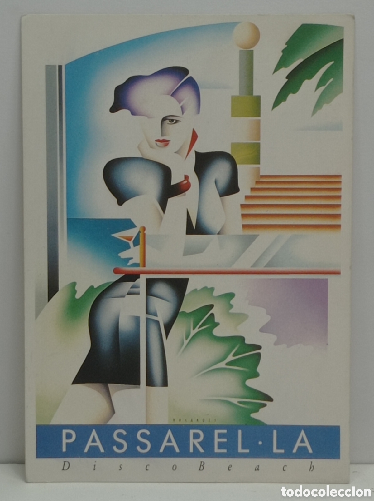 Postales: ROCAROLS (DISE&Ntilde;O), PASSAREL.LA DISCOBEACH, EMPURIA BRAVA 80'S