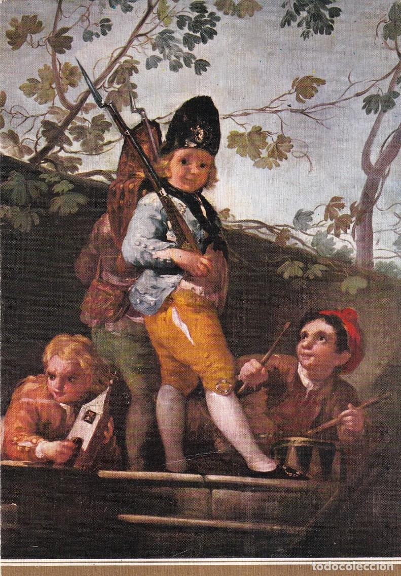 Postales: N&ordm; 29 Goya 1746-1828 - Muchachos jugando s los soldados / Museo del Prado 783