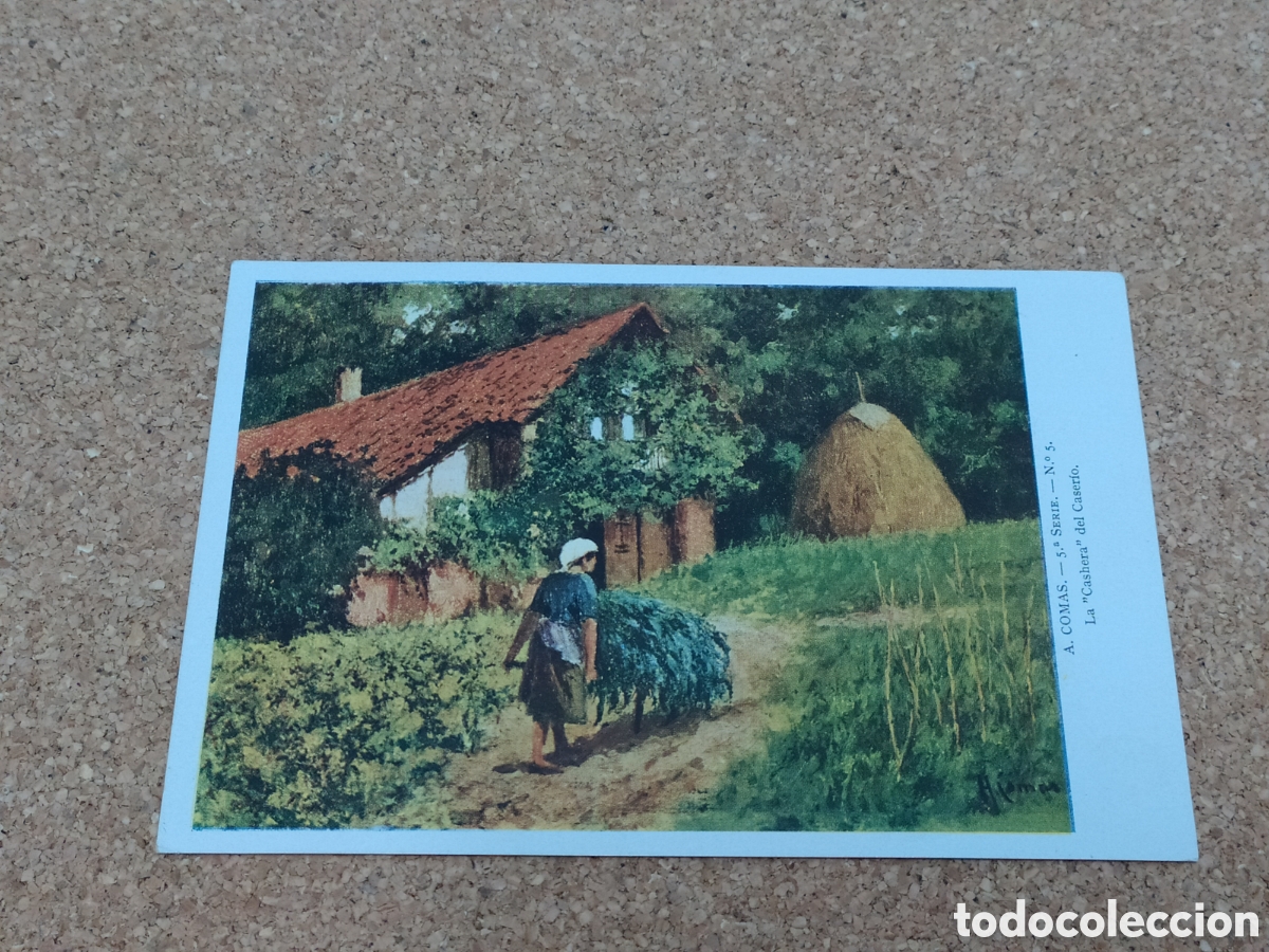 Postales: AUGUSTO COMAS SERIE 5 N&ordm; 5 - LA CASHERA DEL CASERIO - SIN CIRCULAR - Foto 1