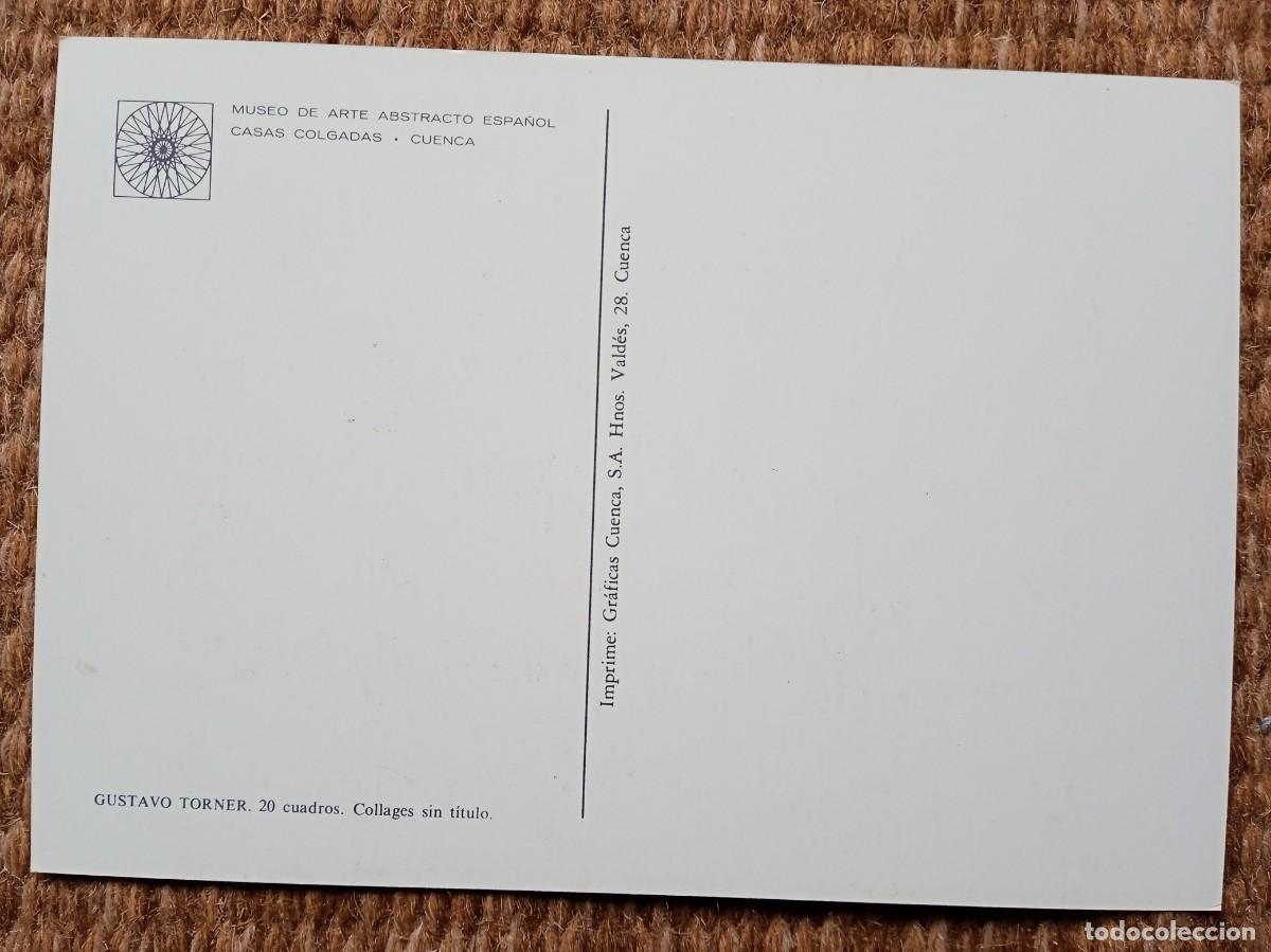 Postales: GUSTAVO TORNER - MUSEO ARTE ABSTRACTO ESPA&Ntilde;OL - CUENCA - Foto 2