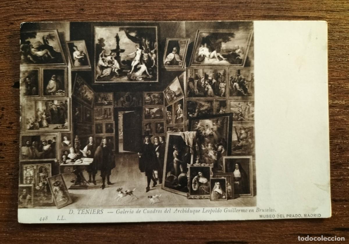 Cartoline: POSTAL M. DEL PRADO, GALER&Iacute;A DE CUADROS DEL ARCHIDUQUE LEOPOLDO GUILLERMO... N&ordm; 448 LL. SIN CIRCULAR