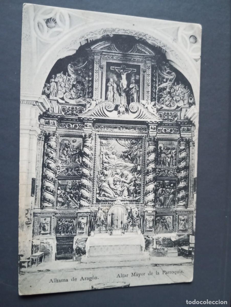 Postcards: ALHAMA DE ARAG&Oacute;N,ALTAR MAYOR PARROQUIAL,, POSTAL ANTIGUA