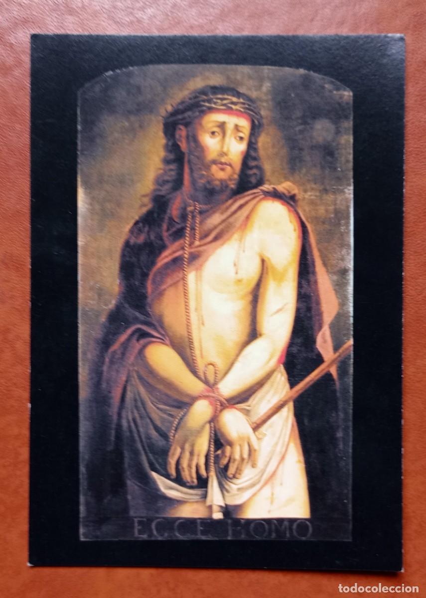 Postales: Postal- arte- Ecce Homo - Foto 1