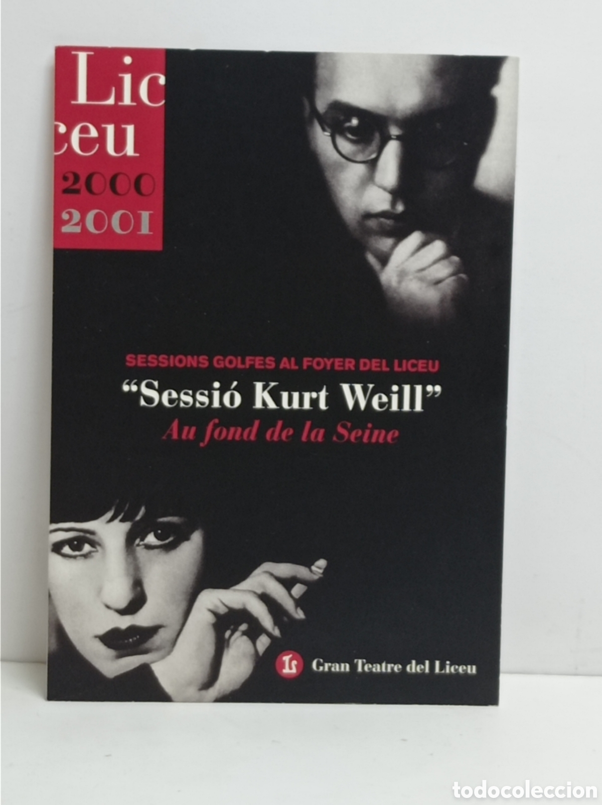 Cartes Postales: SESSI&Oacute; KURT WEILL, GRAN TEATRE LICEU 2001