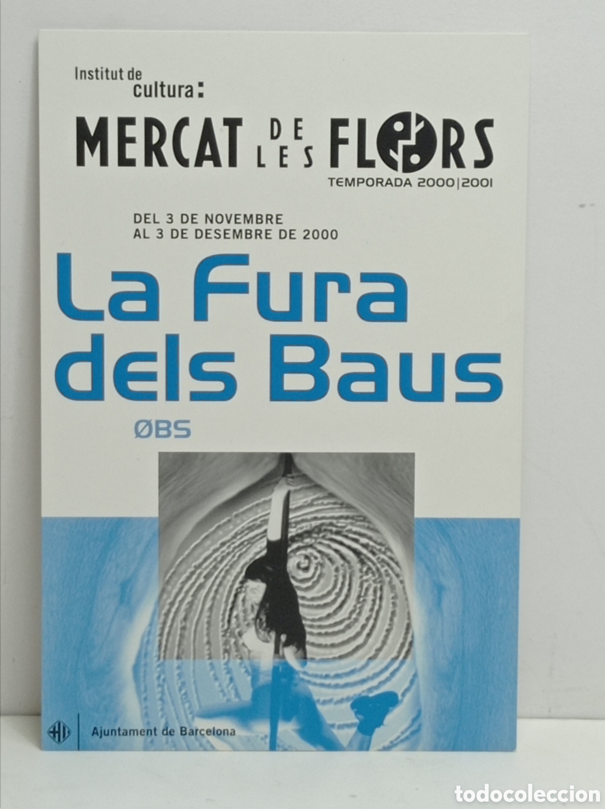 Postales: LA FURA DELS BAUS, OBS. MERCAT DE LES FLORS 2000