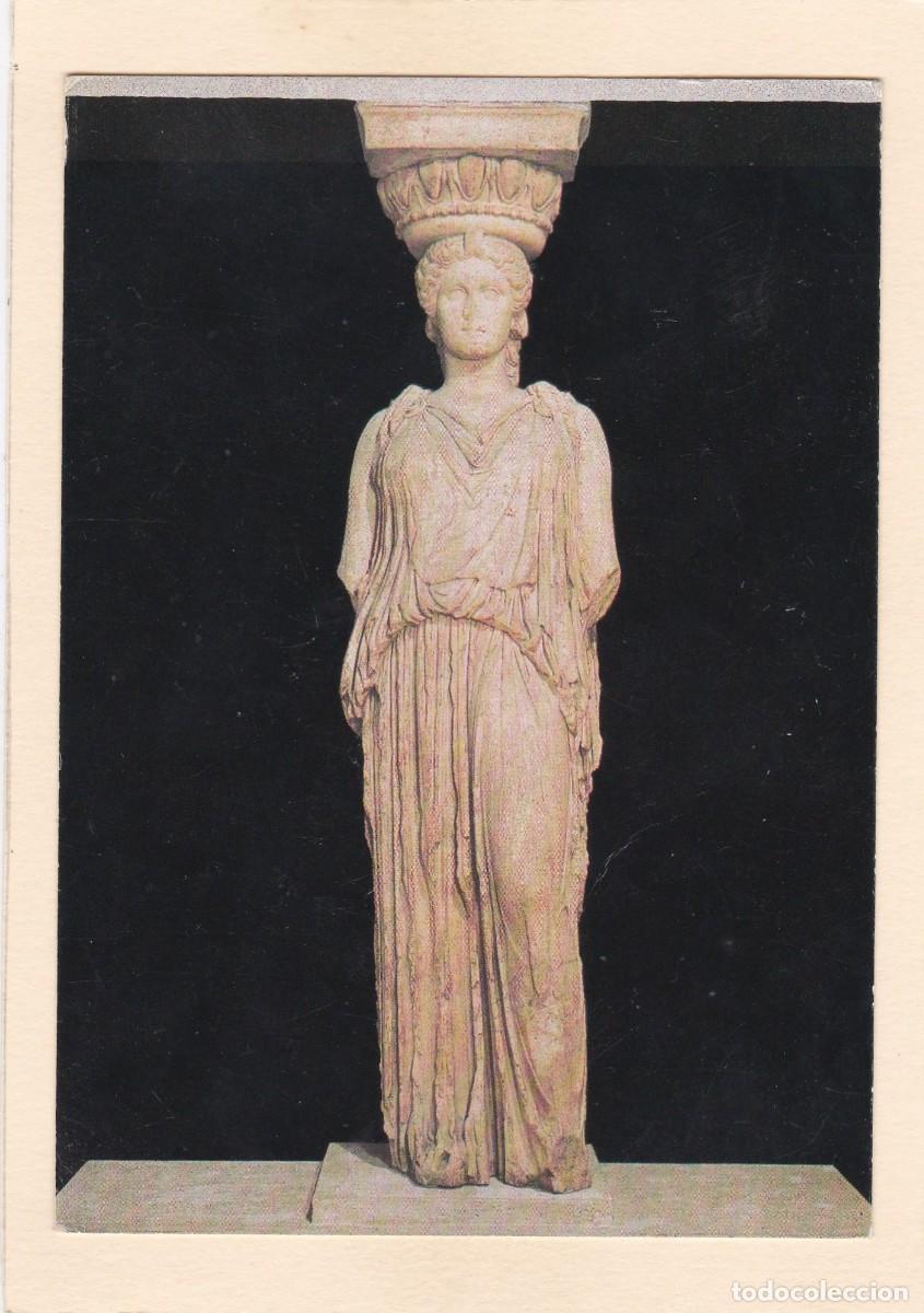 Postkarten: CARIATIDES. THE BRITISH MUSEUM. MUSEO BRITANICO. LONDRES (INGLETERRA. REINO UNIDO)