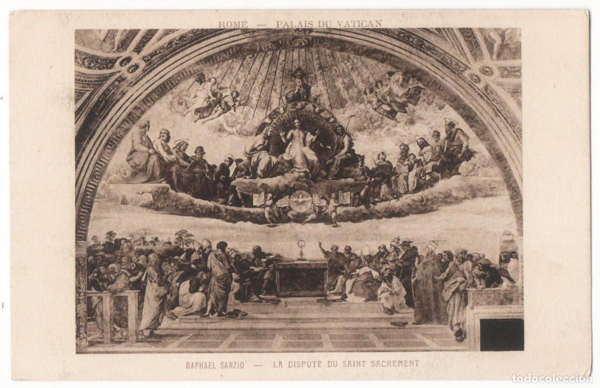Postales: Postal principios del XX -Pintura-Palacio del Vaticano- Raphael Sanzio- Disputa del Sacramento