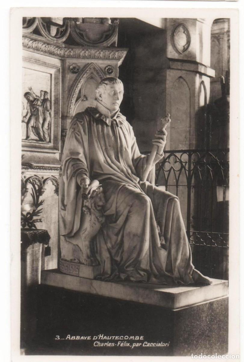 Postais: Postal a&ntilde;os 40-Escultura-Abad&iacute;a de Hautecombe-Charles F&eacute;lix por Cacciatori-Circulada-