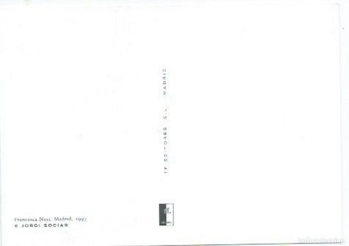 Postales: FRANCESCA NERI.- MADRID, 1997.- ACTRIZ DE CINE - Foto 2