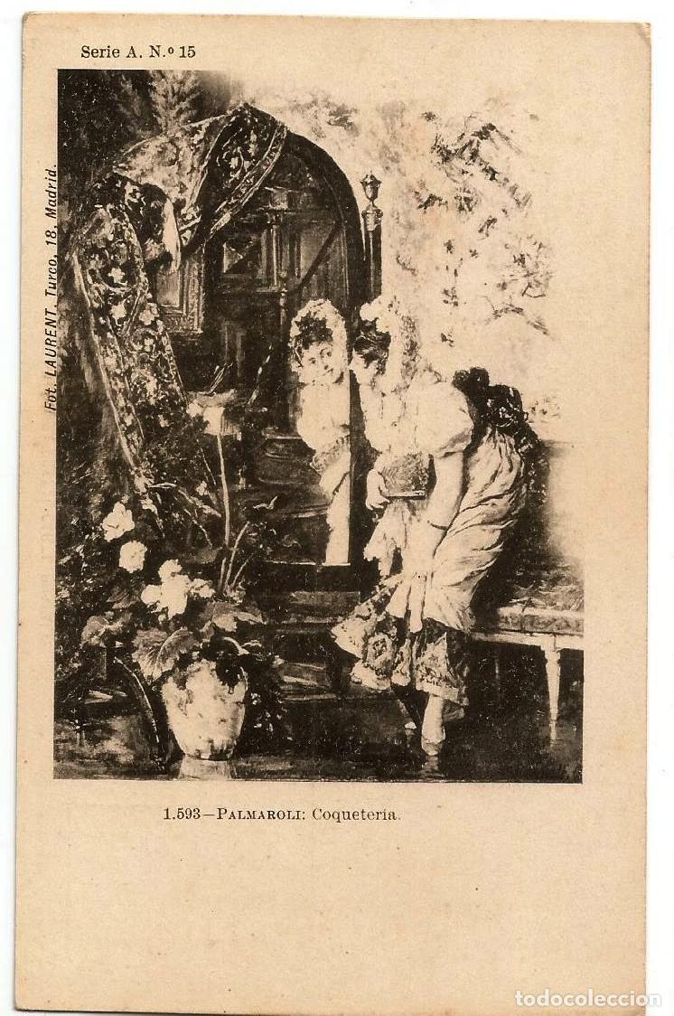 Postales: PALMAROLI - COQUETER&Iacute;A - LAURENT - SERIE A 15 - SIN DIVIDIR - NUEVA