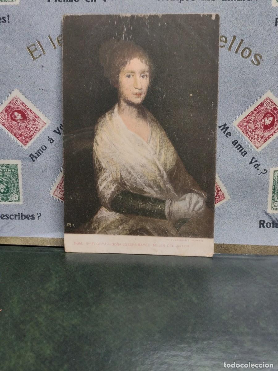 Postales: PA 473 Postal F. Goya n&uacute;m 15 Do&ntilde;a Josefa Bayeu , mujer del autor Fot Laurent