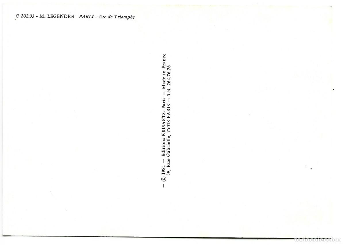 Postales: ARC DE TRIOMPHE.- ( M. LEGENDRE ).- PARIS - Foto 2