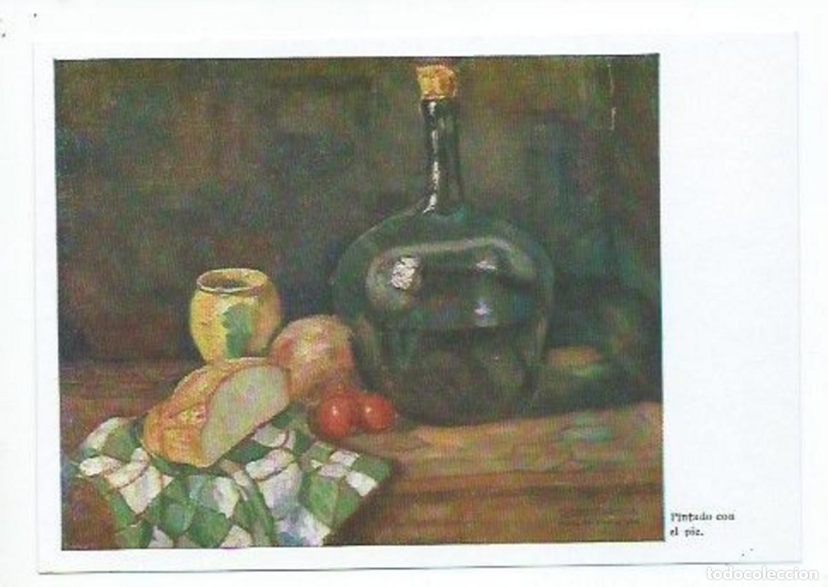 Postales: &rdquo; BODEGON &rdquo;.- ORIGINAL PINTADO CON EL PIE - Foto 1