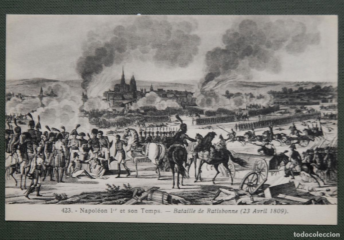 Postales: Antigua postal - 423.- NAPOLEON 1&ordm; ET SON TEMPS - BATAILLE DE RATISBONNE (23 AVRIL 1809)
