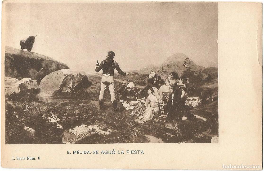 Postales: E. M&Eacute;LIDA - SE AGU&Oacute; LA FIESTA - HAUSER Y MENET - SERIE 1 N &ordm; 6 - SIN DIVIDIR