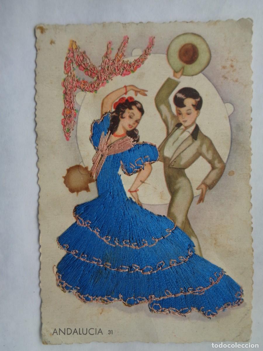 Postales: PRECIOSA POSTAL COLECCION TRAJES REGIONALES BORDADOS : ANDALUCIA . A&Ntilde;OS 50