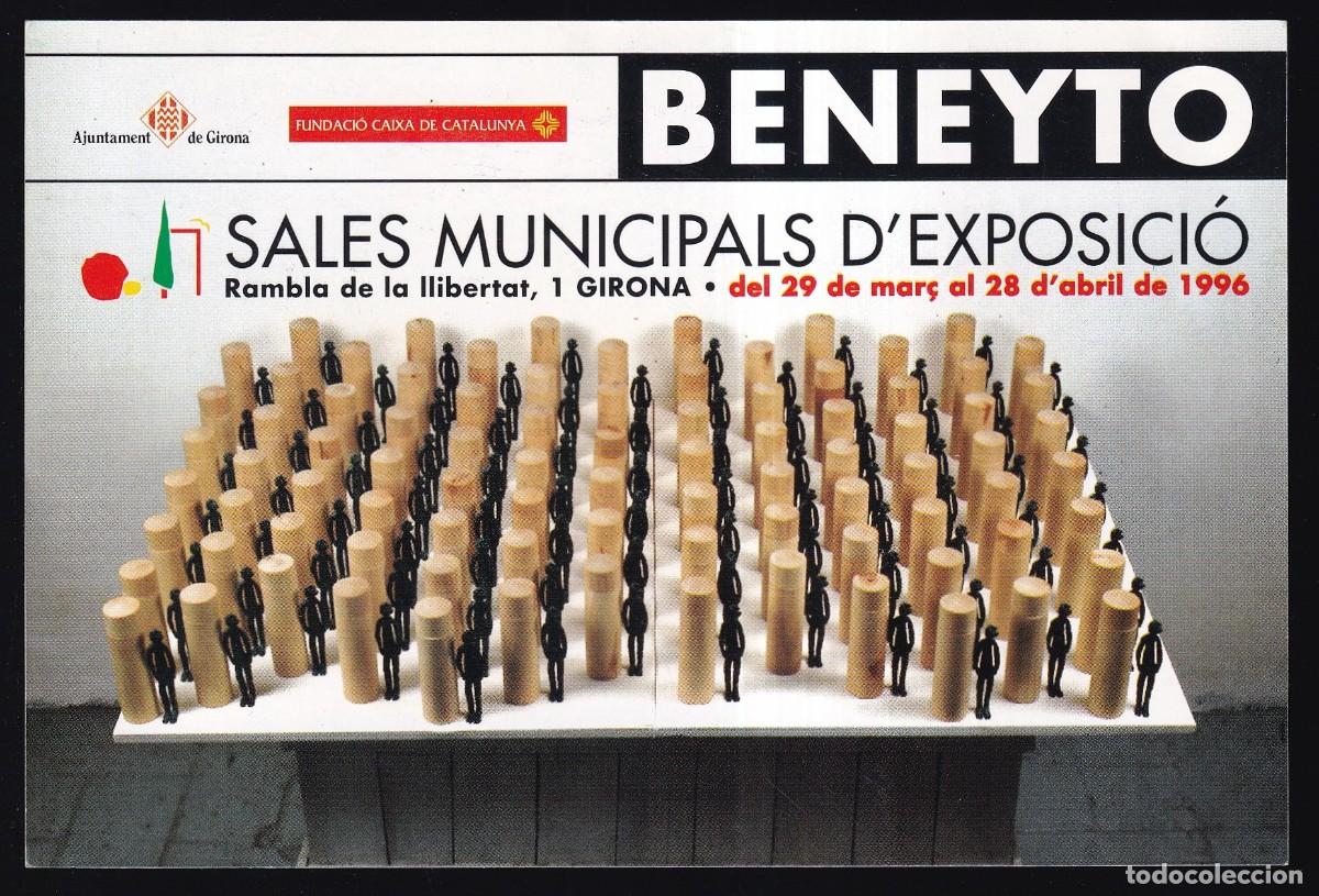 Postcards: Expo Arte *Beneyto* Ajuntament de Girona 1996.