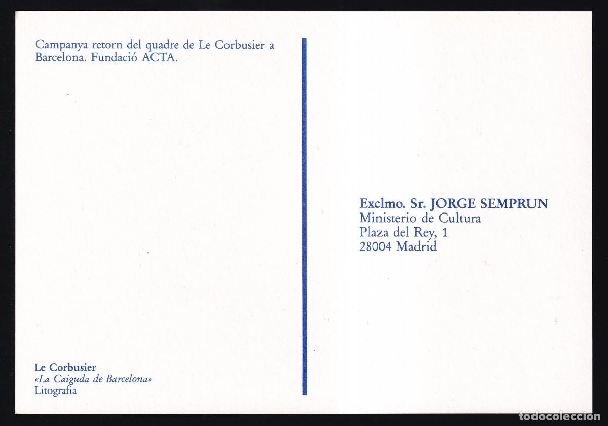 Postales: *Le Corbusier - La Caiguda de Barcelona* Fundaci&oacute; ACTA. Nueva. - Foto 2