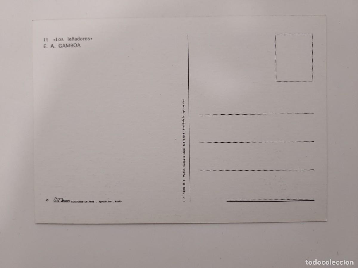 Postales: POSTAL E. A. GAMBOA - LOS LE&Ntilde;ADORES - NA&Iuml;F. SIN CIRCULAR. 1983 - Foto 2