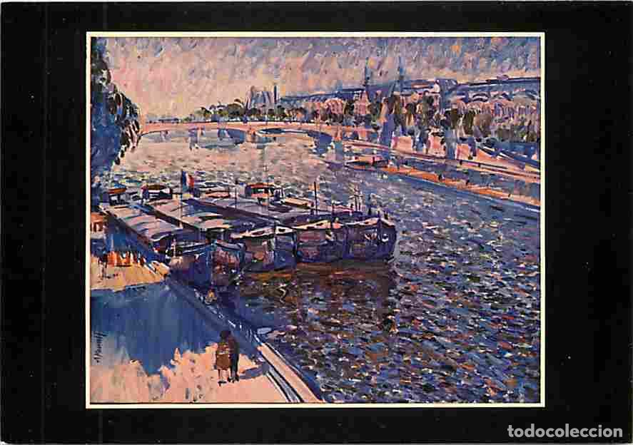 Postales: Art - Peinture - Antoni Munill - La Seine - Pont des Arts - CPM - Voir Scans Recto-Verso