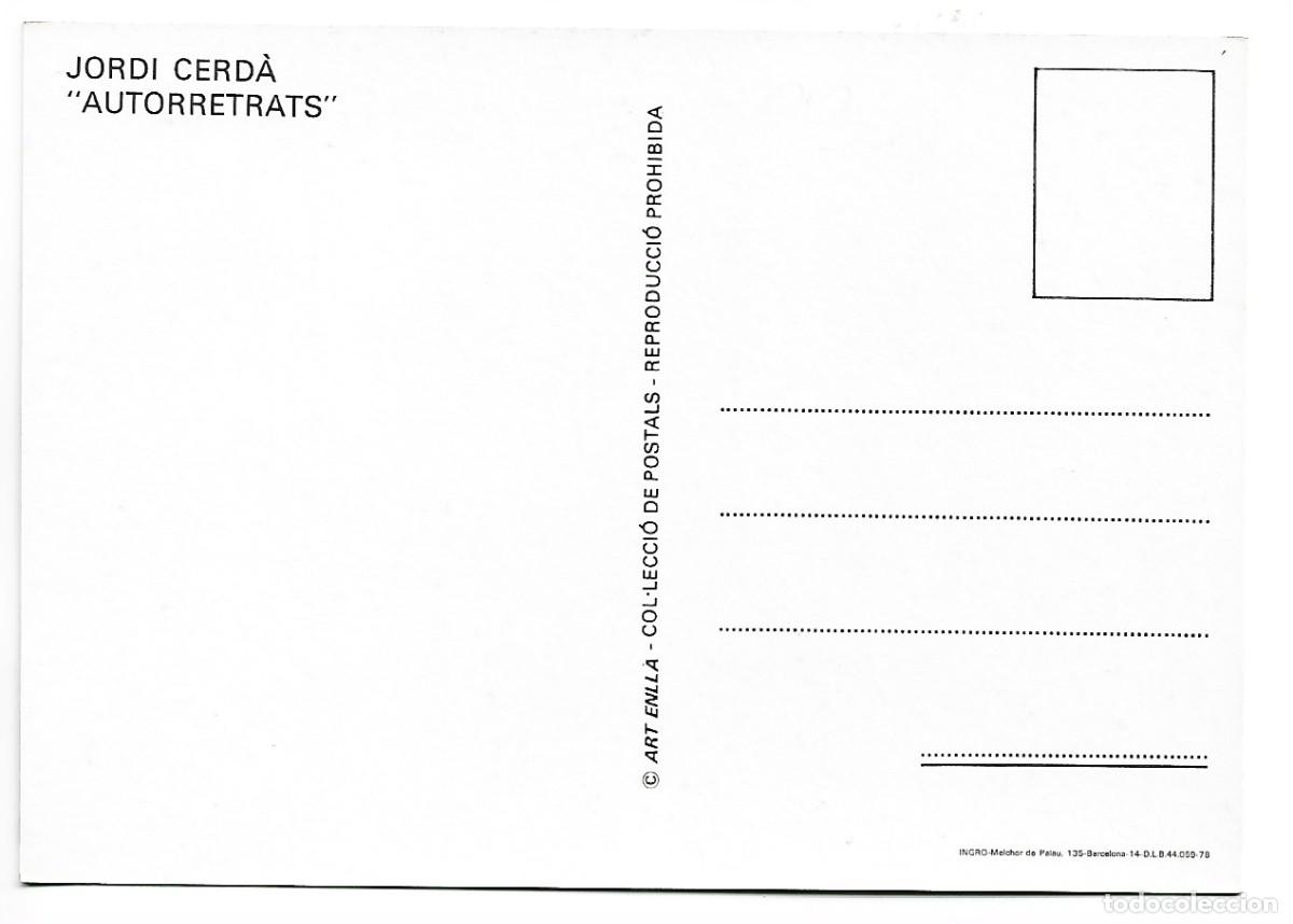 Postales: &rdquo; AUTORRETRATS &rdquo;.- JORDI CERDA - Foto 2
