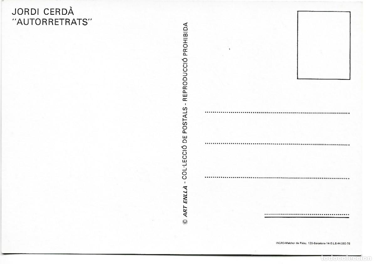 Postales: &rdquo; AUTORRETRATS &rdquo;.- JORDI CERDA - Foto 2
