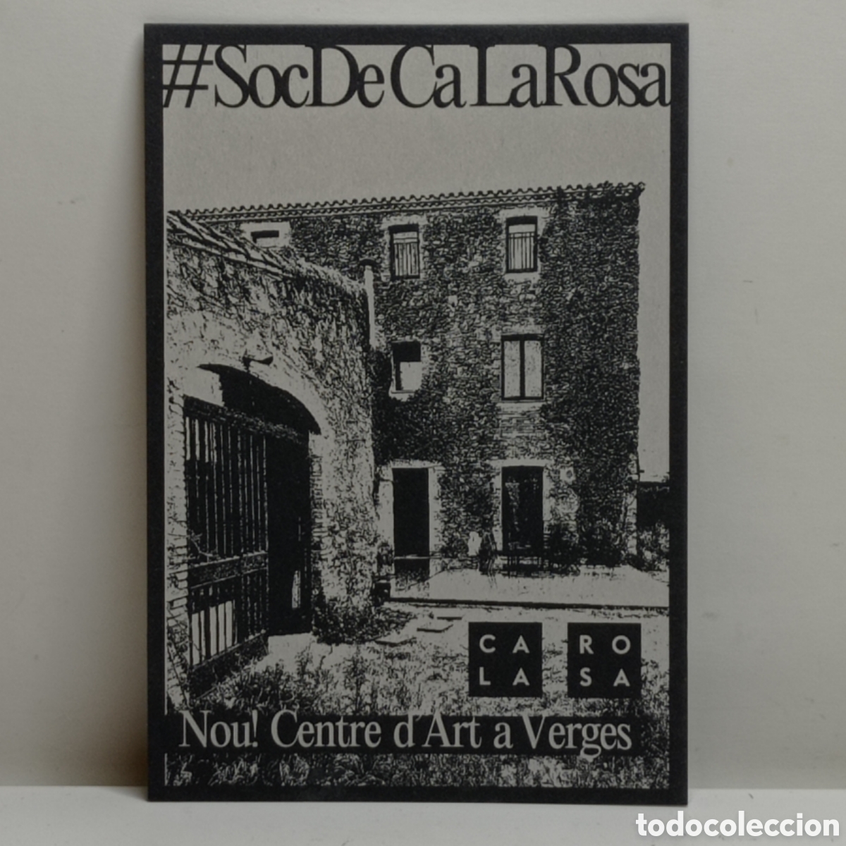 Postales: S&Oacute;C DE CA LA ROSA, CENTRE DART A VERGES. 2024 - Foto 1