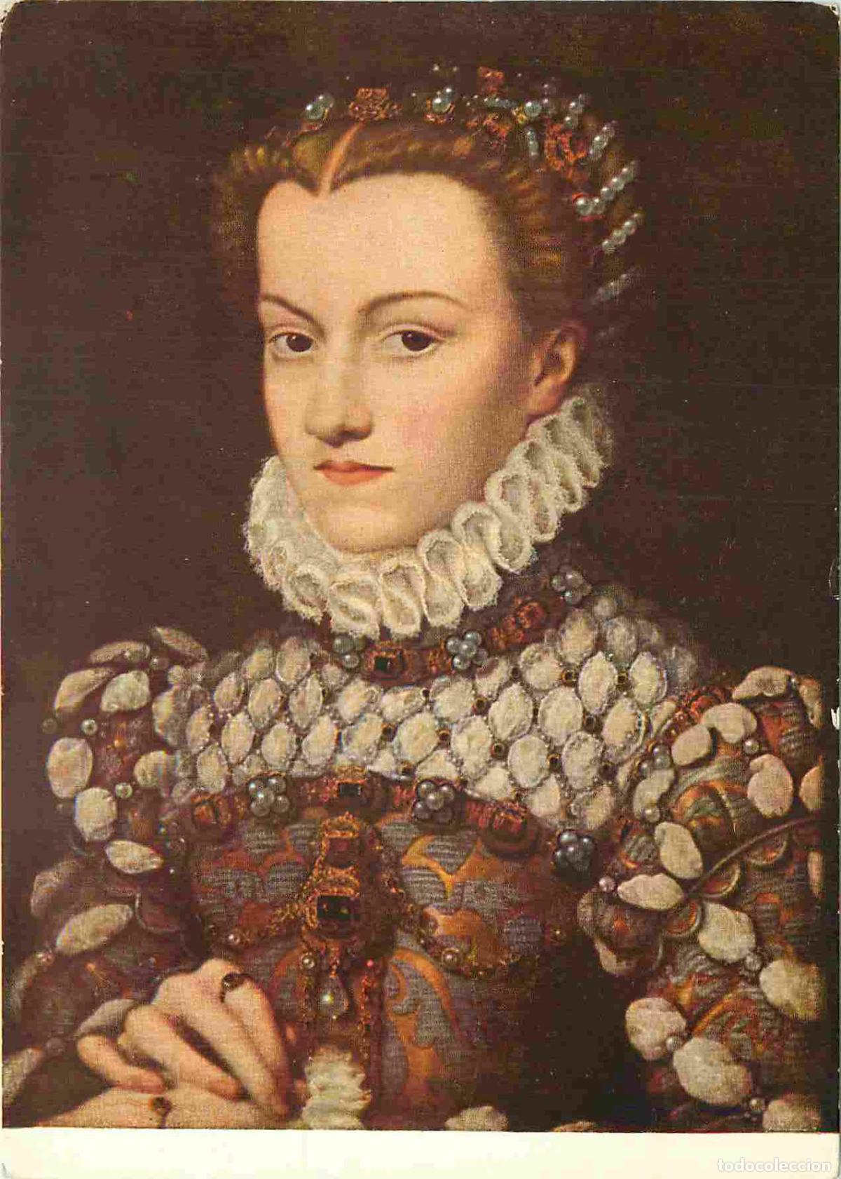 Postales: Art - Peinture Historique - Ecole Fran&ccedil;aise Du XVIe Si&egrave;cle - Portrait D'elisabeth D'autriche Reine D
