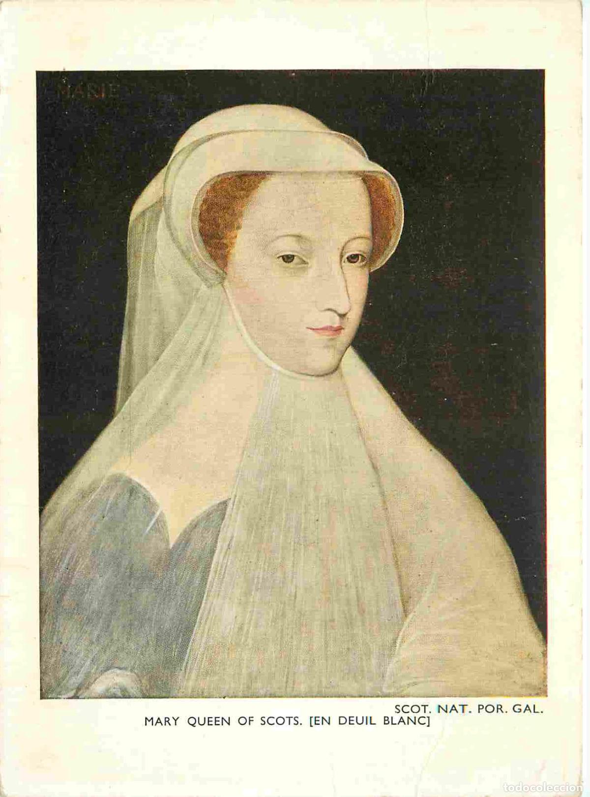 Postkarten: Art - Peinture Portrait Historique - Mary Queen Of Scots En Deuil Blanc - National Galleries Scotlan
