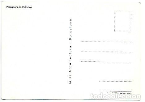 Postales: PESCADORS DE PALAMOS - Foto 2