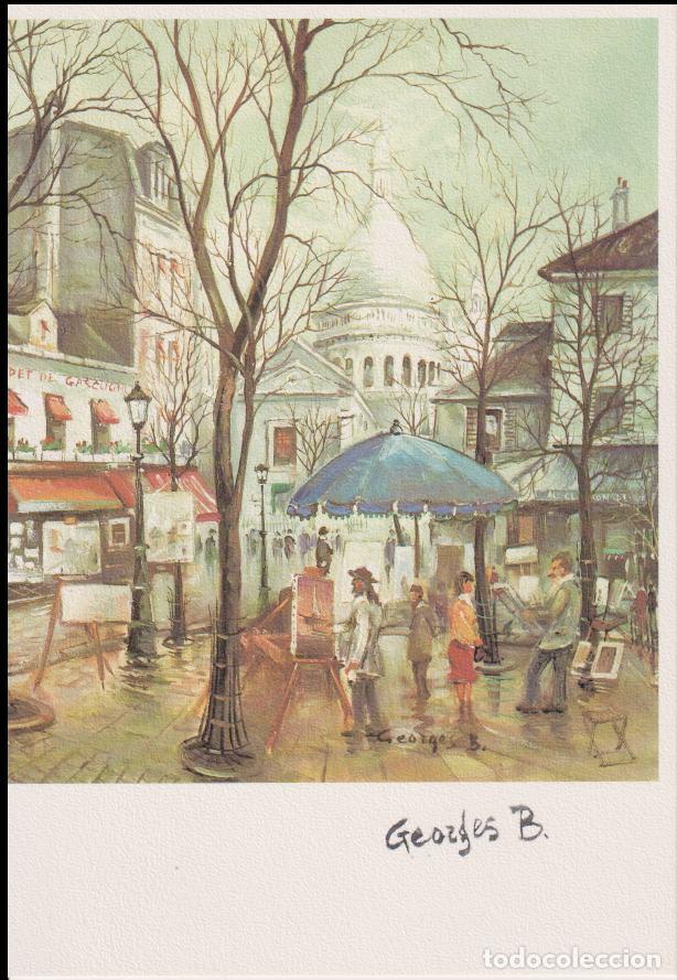 Postales: POSTAL DE LA OBRA DE GEORGES B, MONTMATRE, PLACE DU TEATRE - EDITIONS ARTERTRE - S/C