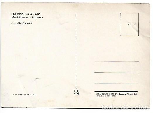 Postales: MERC&Eacute; RODOREDA.- ESCRITORA - Foto 2