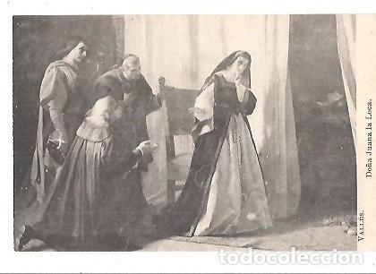 Postales: ANTIGUA POSTAL DO&Ntilde;A JUANA LA LOCA F PRADILLA FOT LACOSTE