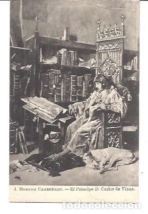 Postales: ANTIGUA POSTAL EL PRINCIPE D CARLOS DE VIANA J MORENO CARBONERO FOT LACOSTE