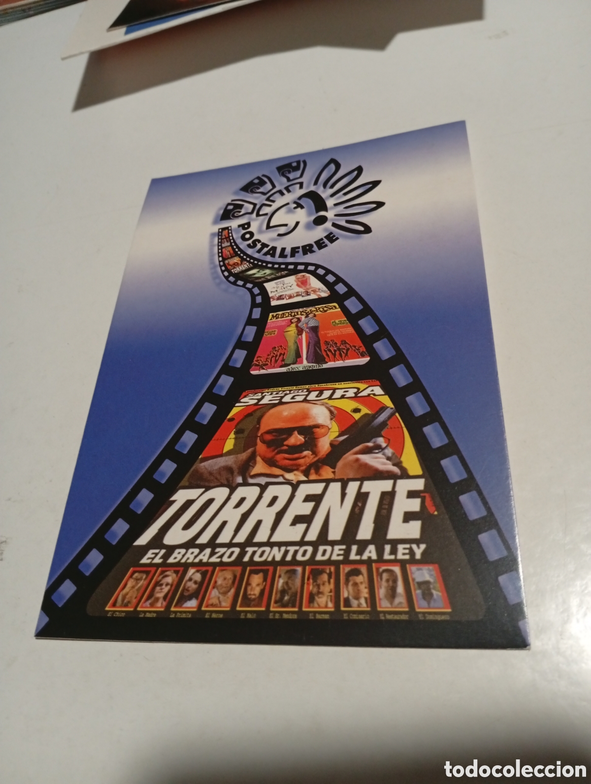 Postales: Postal Cine Torrente El Brazo Tonto de la Ley