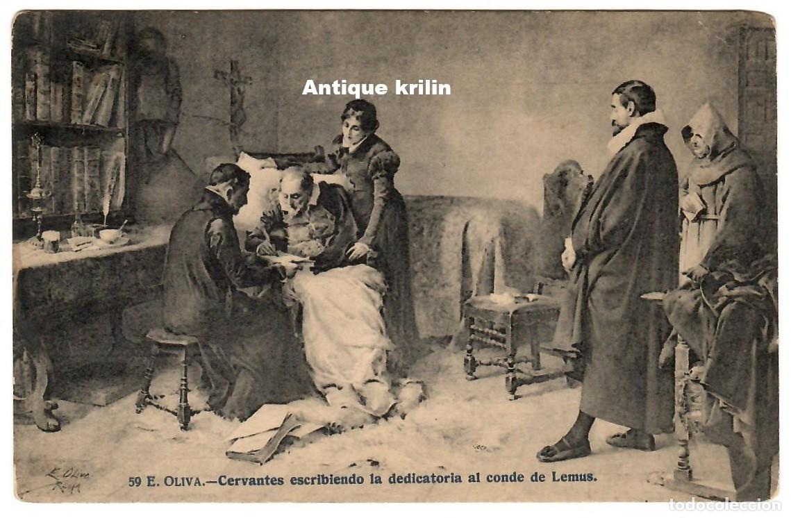Postales: E. OLIVA N&ordm; 59 CERVANTES ESCRIBIENDO DEDICATORIA AL CONDE DE LEMUS / EDI. LACOSTE / SIN FRANQUEAR