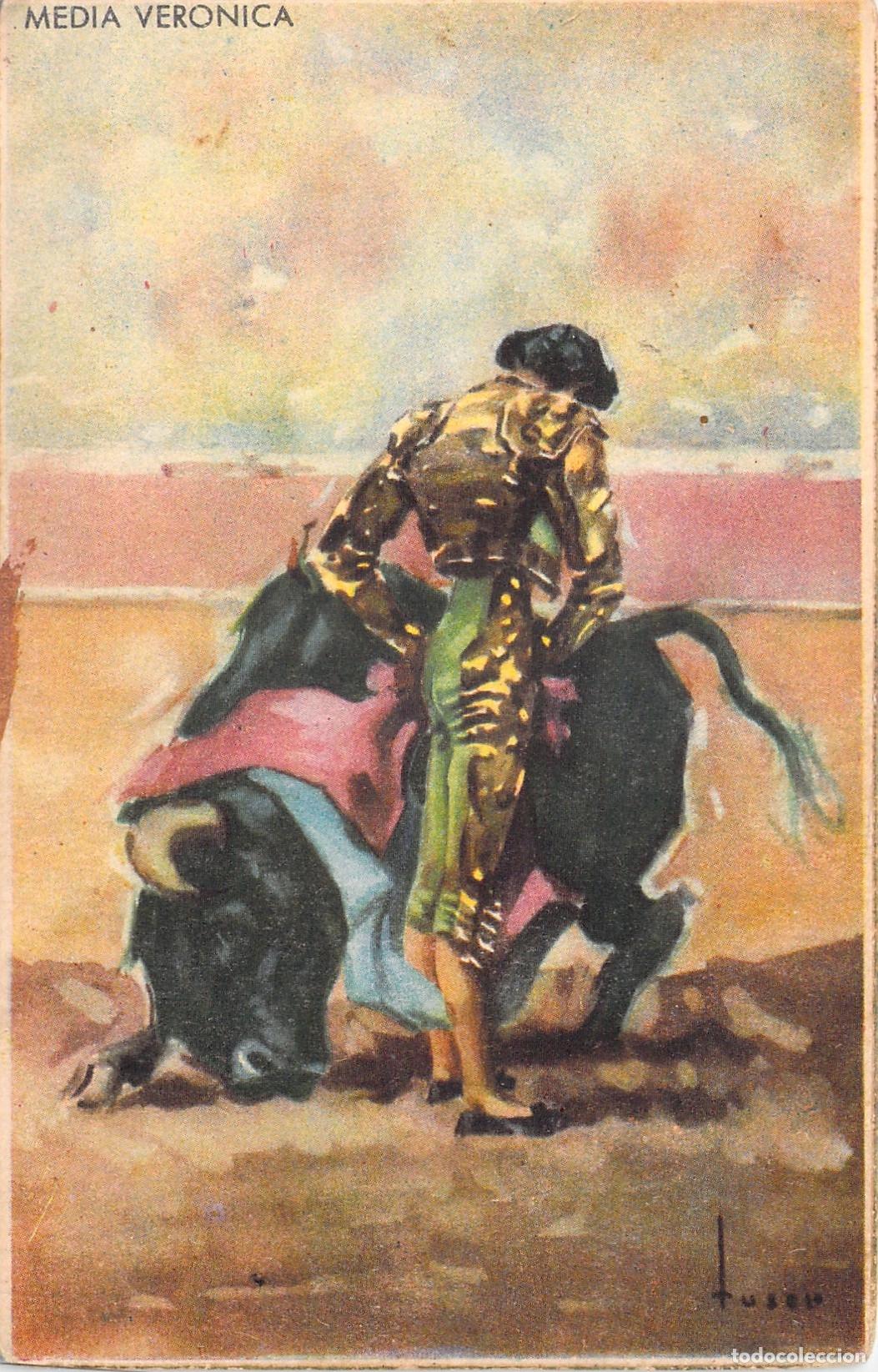 Postales: Postal Tauromaquia Media Ver&oacute;nica Ediciones Col&oacute;n