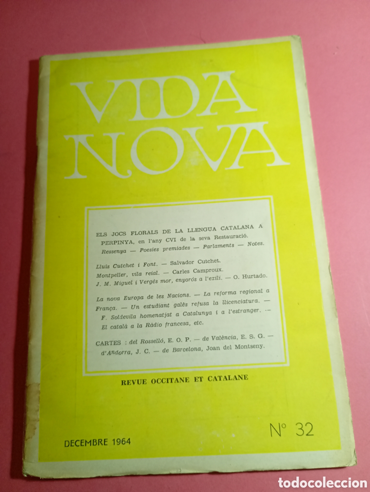 Postales: VIDA NOVA REVUE OCCITANE ET CATALANE DCBRE. 1964 N&ordm;32 SUMARI A FOTOS 1 Y 2